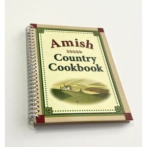 Amish Country Cookbook 2008 Hardcover Spiral Bound Good Condition